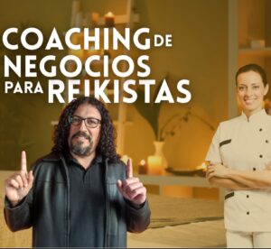 Coaching de Negocios para Reikistas